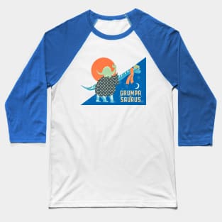 Grumpa saurus Baseball T-Shirt